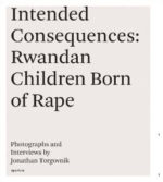 Intended Consequences